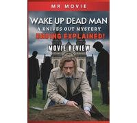 Wake Up Dead Man: A Knives Out Mystery Movie Review: Ending Explained!