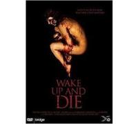 WAKE UP & DIE-VN G