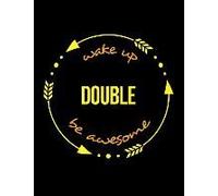 Wake Up Double Be Awesome Cool