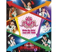 Wake Up, Girls! 2nd Live Tour [Blu-Ray]