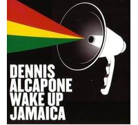 Alcapone, Dennis - Wake Up Jamaica [Import]