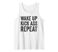 Wake Up Kick Ass Repeat Shirt Women Wake Up Kick Ass for Men Débardeur
