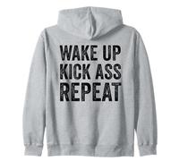 Wake Up Kick Ass Repeat Shirt Women Wake Up Kick Ass for Men Sweat à Capuche