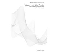 Wake Up Little Susie (Novello Barbershop) / Choral Score