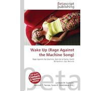 Wake Up (Rage Against The Machine Song)
