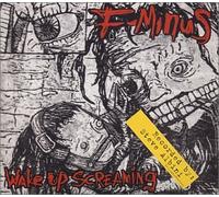 F-Minus – Wake Up Screaming – CD