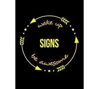 Wake Up Signs Be Awesome Gift