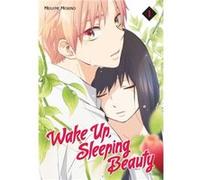 Wake Up Sleeping Beauty 1 by Megumi Morino Megumi Morino (Auteur)
