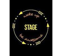 Wake Up Stage Be Awesome Gift