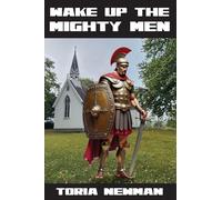 Wake Up the Mighty Men