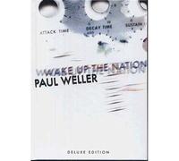 Weller Paul - Wake Up The Nation(Deluxe EDT.) [Import]