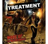 Wake Up The Neighbourhood