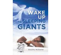 Wake Up The Sleeping Giants