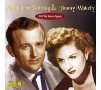 Margaret Whiting & J.Wak – Till We Meet Again