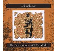 Wakeman, Rick - 7 Wonders of The World [Import]