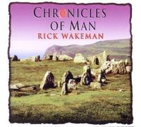 Wakeman, Rick - Chronicles of Man [Import]