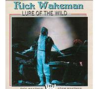 Wakeman,Rick - Lure of The Wild [Import]