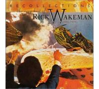 Wakeman, Rick - Recollections [Import]