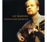 Wakenius, Ulf - Enchanted Moments [Import]