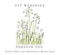Wakenius, Ulf - Forever You [Import]