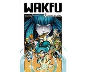 Wakfu Manga - Tome 5 - L'Arène des neiges Tom Gobart (Auteur), Jérôme Lefévère (Auteur), Cynthia Leman (Auteur)