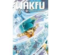 Wakfu Tome 1 - La Quête Des Dofus Eliatropes - 48h De La Bd 2023