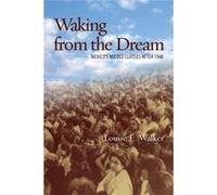 Waking from the Dream by Louise E. Walker Louise E. Walker (Auteur)