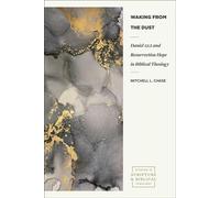 Waking from the Dust Daniel 12:2 and Resurrection Hope in Biblical Theology - Mitchell Chase - Baker publishing group - ebook (ePub) - Livre