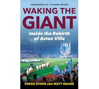 Waking the Giant: Inside the Rebirth of Aston Villa
