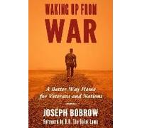 Waking Up From War