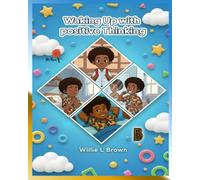 Waking Up With Positive Thinking