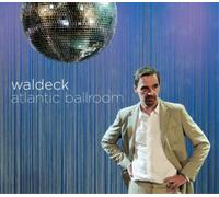 Waldeck – Atlantic Ballroom – Broken Silence