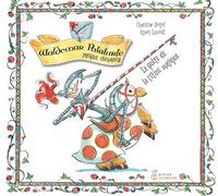 Waldemar Patatarte, presque chevalier - La quête de la tétine magique - Christine Beigel - Didier Jeunesse - cartonné - Album jeunesse