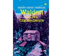 Walden and Civil Disobedience