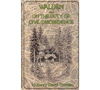 Walden And on The Duty Of Civil Disobedience