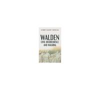 Walden, Civil Disobedience And Walking (Case Laminate Hardcover Edition)