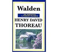 Walden Henry D. Thoreau (Auteur)