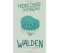 Walden: Life In The Woods