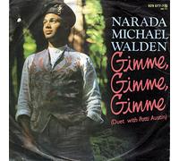 Walden, Narada Michael - Gimme, Gimme, Gimme / Wear Your Love [Vinyl Single 7'']