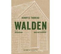 Walden Nouvelle édition - Henry David Thoreau - Le Mot Et Le Reste - broché - Roman