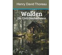 Walden on Civil Disobedience (Annotated)