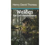 Walden on Civil Disobedience (Annotated)