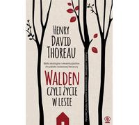 Walden ou la vie dans la forêt