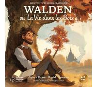 Walden ou La Vie dans les Bois