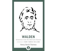 Walden: Selections From The American Classic