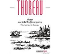 Walden suivi de La Désobéissance civile