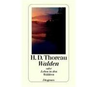 Henry David Thoreau – Walden – Ou la vie dans les bois – Poche