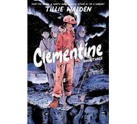 Tillie Walden – Clemetine Book Three