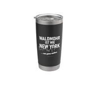 Waldmohr est comme New York, tout simplement complètement différent Gobelet isotherme en acier inoxydable double paroi