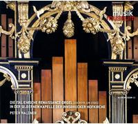 Waldner,Peter - Die Italienische Renaissance-Orgel in der Silbern